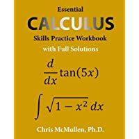 Essential Calculus Skills Practice Workbook with Full Solutions